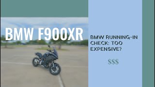 BMW F900XR RunningIn Check Should You Do It Yourself [upl. by Rauch]