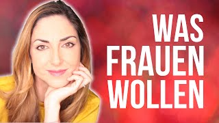 Was FRAUEN wirklich wollen [upl. by Dianemarie]