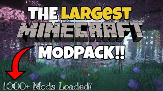 The LARGEST Minecraft Modpack EVER CREATED 2023 1000 MODS [upl. by Reseda]