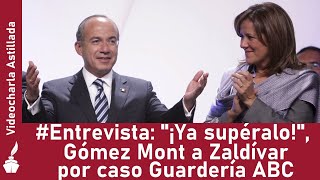 Entrevista quot¡Ya supéraloquot Gómez Mont a Zaldívar por caso Hermosillo [upl. by Nawd]