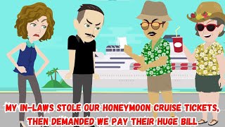 My InLaws Stole Our Honeymoon Cruise Tickets Then Demanded We Pay Their Huge Bill [upl. by Eentrok]