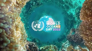 Announcing UN World Oceans Day 2022 [upl. by Ahsilef922]