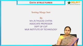 LEC53 DATA STRUCTURES Sorting Merge Sort by Mrs N Thulasi Chitra [upl. by Yaner422]