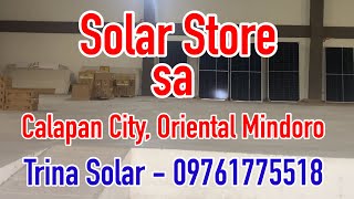 Solar Store sa CALAPAN CITY ORIENTAL MINDORO Call 0976 177 55 18 for inquiries [upl. by Macswan]