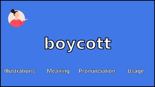 BOYCOTT  Meaning and Pronunciation [upl. by Ettenirt615]