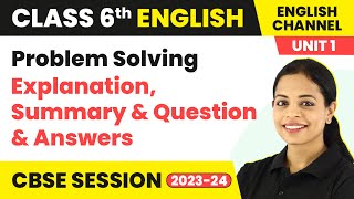 The English Channel Coursebook Class 6 Problem Solving Explanation Summary amp Question amp Answers [upl. by Drawyeh19]