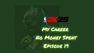 NBA 2K25 My Career No Money Spent  Episode 19 nba2k25 nomoneyspent nba2k25mycareer [upl. by Geordie]