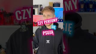 Czy perfumy mają termin ważności Czy perfumy sie psują [upl. by Atcele]