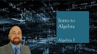 Algebra 1 Lesson 11 Intro to Algebra [upl. by Shum53]