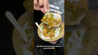 Desi Ghee Dry fruits Samosa Chaat at Just Rs 30😱😵 Indian Street Food [upl. by Sunny157]