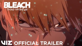 Official Trailer 1  BLEACH ThousandYear Blood War  VIZ [upl. by Angie672]