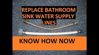 Replace Bathroom Sink Water Supply Lines [upl. by Llyrehc688]