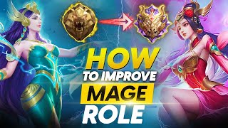 HOW TO IMPROVE MAGE ROLE  MAGE IMPROVEMENT GUIDE  MLBB [upl. by Torbart]