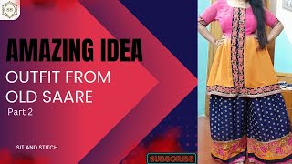 Making Outfit From Old Saare 💯👌🏻 PART 2  Best Use Of HalfNHalf saare🤩🤩🤩  Must Watch ✓✓✓ [upl. by Anaes]