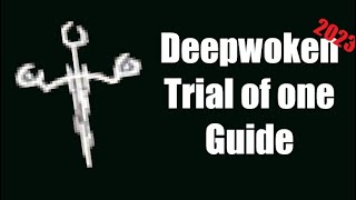 Trial of one Guide  Location I Deepwoken Guide [upl. by Casandra838]