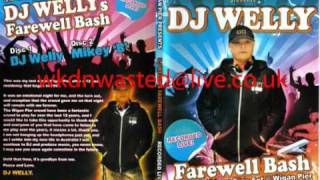 wigan pier dj wellys farewell bash cd1 welly [upl. by Devlin]