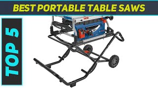 Top 5 Portable Table Saws in 2024 [upl. by Fachanan]