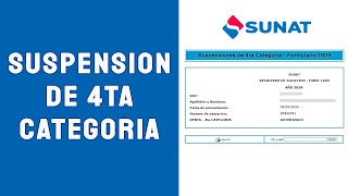 Solicitar Suspensión de Cuarta Categoría 2024  SUNAT [upl. by Kerrison]