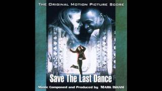 The Breakup  Save The Last Dance Soundtrack Score  Mark Isham [upl. by Landy402]