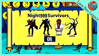 NIGHT999 SURVIVORS X999  HACK STICK WAR LEGACY [upl. by Rellim243]