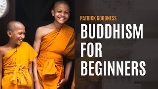 Buddhism for Beginners [upl. by Joyann862]