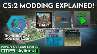 The Ultimate Beginners Guide to Modding Cities Skylines 2 Steam  Gamepass [upl. by Ginny]