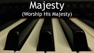 Majesty Worship His Majesty  piano instrumental hymn with lyrics [upl. by Konyn]