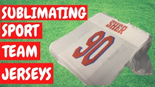 HOW TO SUBLIMATE SPORT TEAM JERSEYS [upl. by Adnolehs392]