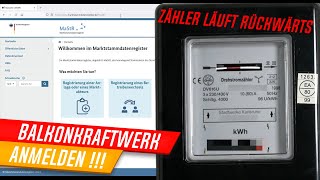 Balkonkraftwerk anmelden 👉 Zähler darf legal RÜCKWÄRTS laufen [upl. by Niwrek]