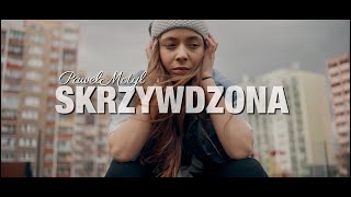 Paweł Motyl  Skrzywdzona 💔 [upl. by Winters]