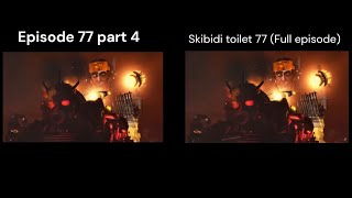 Skibidi Toilet 77 old vs improvement [upl. by Thesda]