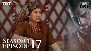 Ertugrul Ghazi Urdu ｜ Episode 17 ｜ Season 3 [upl. by Boar51]