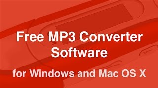 Free mp3 Converter for Mac and Windows [upl. by Bowerman767]