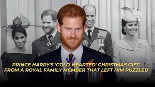 Prince Harrys coldhearted Christmas gift from a royal family member that left him puzzled [upl. by Eeznyl]