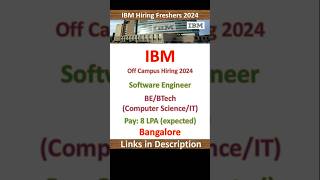 IBM Hiring Freshers 2024  Software Engineer  BE BTech  Bangalore  Fresher Jobs  Software Jobs [upl. by Stouffer823]