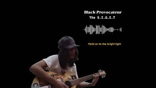 Black Provocateur  The SIGIT cover [upl. by Durand278]