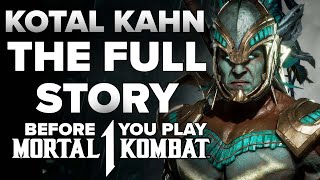 From OshTekk Warrior to Outworld Emperor The Kotal Kahn Saga Leading to Mortal Kombat 1 2023 [upl. by Enomes850]