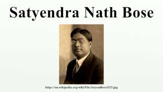 Satyendra Nath Bose [upl. by Esyahc312]