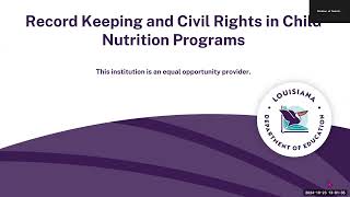 CACFP Record Keeping and Civil Rights in Child Nutrition Programs  October 23 2024 [upl. by Lyndsey]