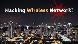 Full Guide on Hacking Wireless Networks before 2025 [upl. by Ynomrah]