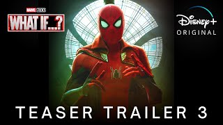 Marvel Studios WHAT IF…  TEASER TRAILER 3  Disney [upl. by Archambault]