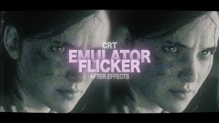 crt flicker  after effects [upl. by Lucilla192]