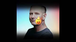 Corey taylor [upl. by Atiuqes]