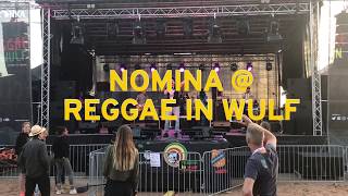 Nomina live  Reggae in Wulf [upl. by Jerrilee53]