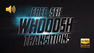 Free 40 Whoosh Transition Sound Effect No Copyright [upl. by Sim446]