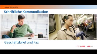 Schriftliche Kommunikation Geschäftsbrief und Fax [upl. by Tenrag]