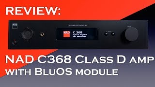 NAD C368 BluOS streaming dacamplifier [upl. by Lacim160]