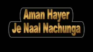 Aman Hayer  Je Naal Nachunga [upl. by Johns]