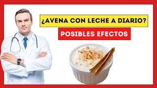 😱 Comer Avena con Leche cada día  Descubre el Efecto Explosivo en tu Cuerpo [upl. by Yma]