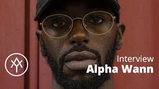 Alpha Wann  quotMon métier cest de cracher du feuquot  Interview [upl. by Lishe]